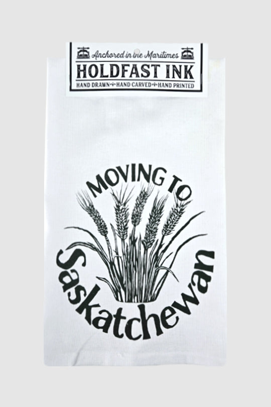Moving To Saskatchewan Tea Towel
