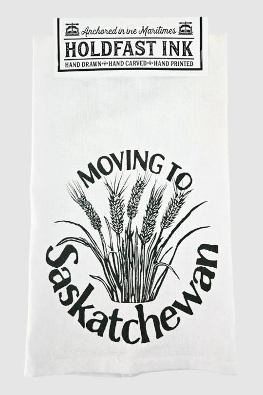 Moving To Saskatchewan Tea Towel